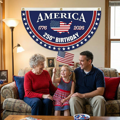 🗽USA 250th Anniversary Flag Half Round Banner V2🦅